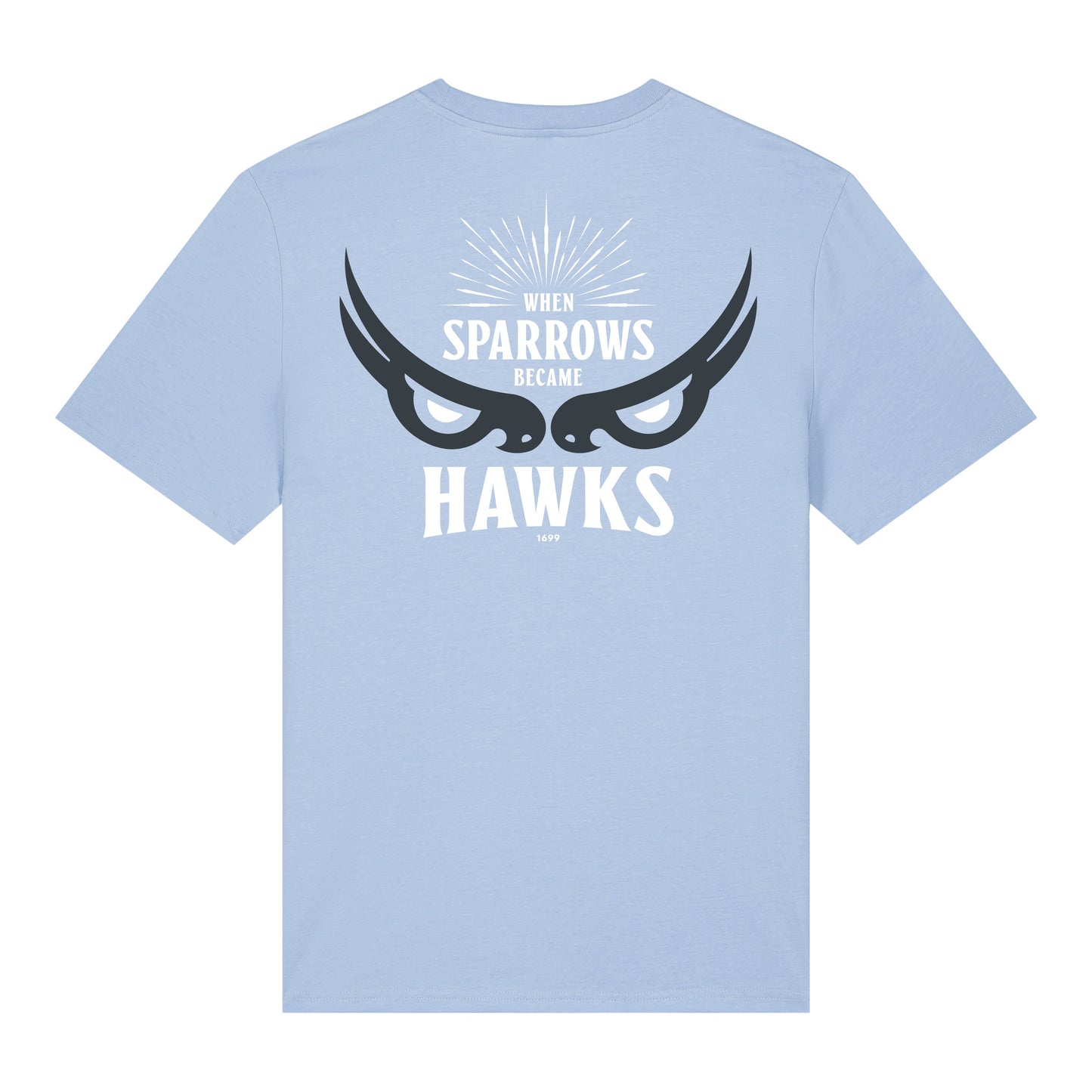 When Sparrows Became Hawks T-Shirt