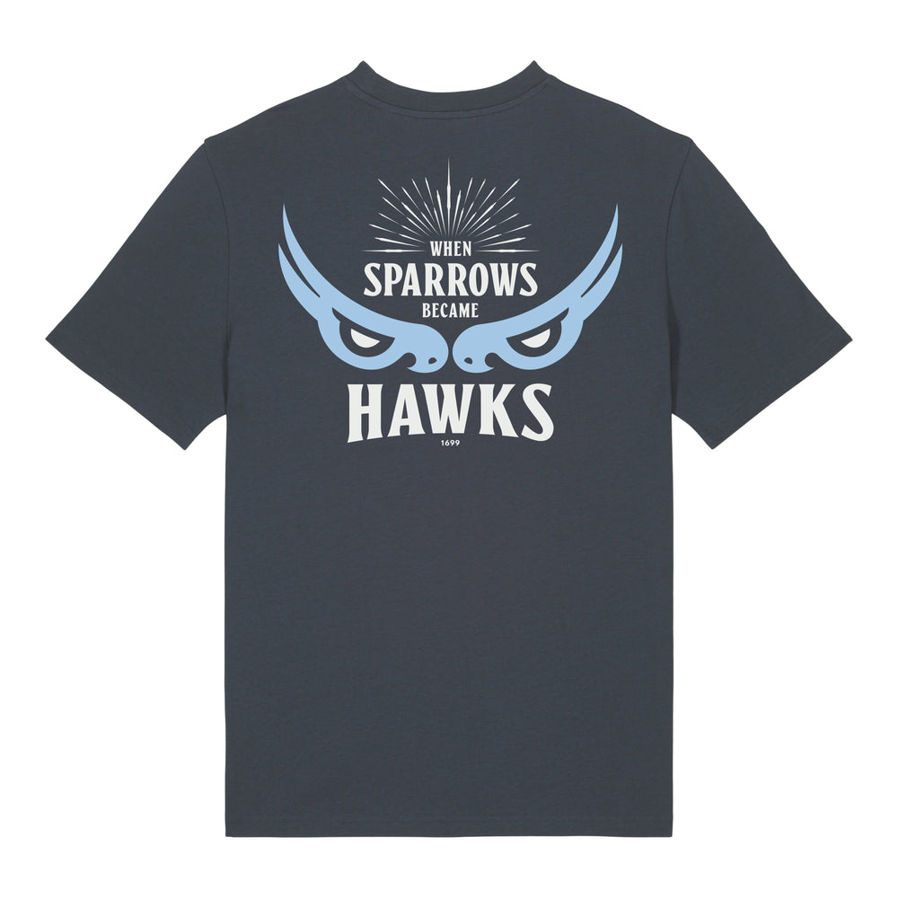 When Sparrows Became Hawks T-Shirt