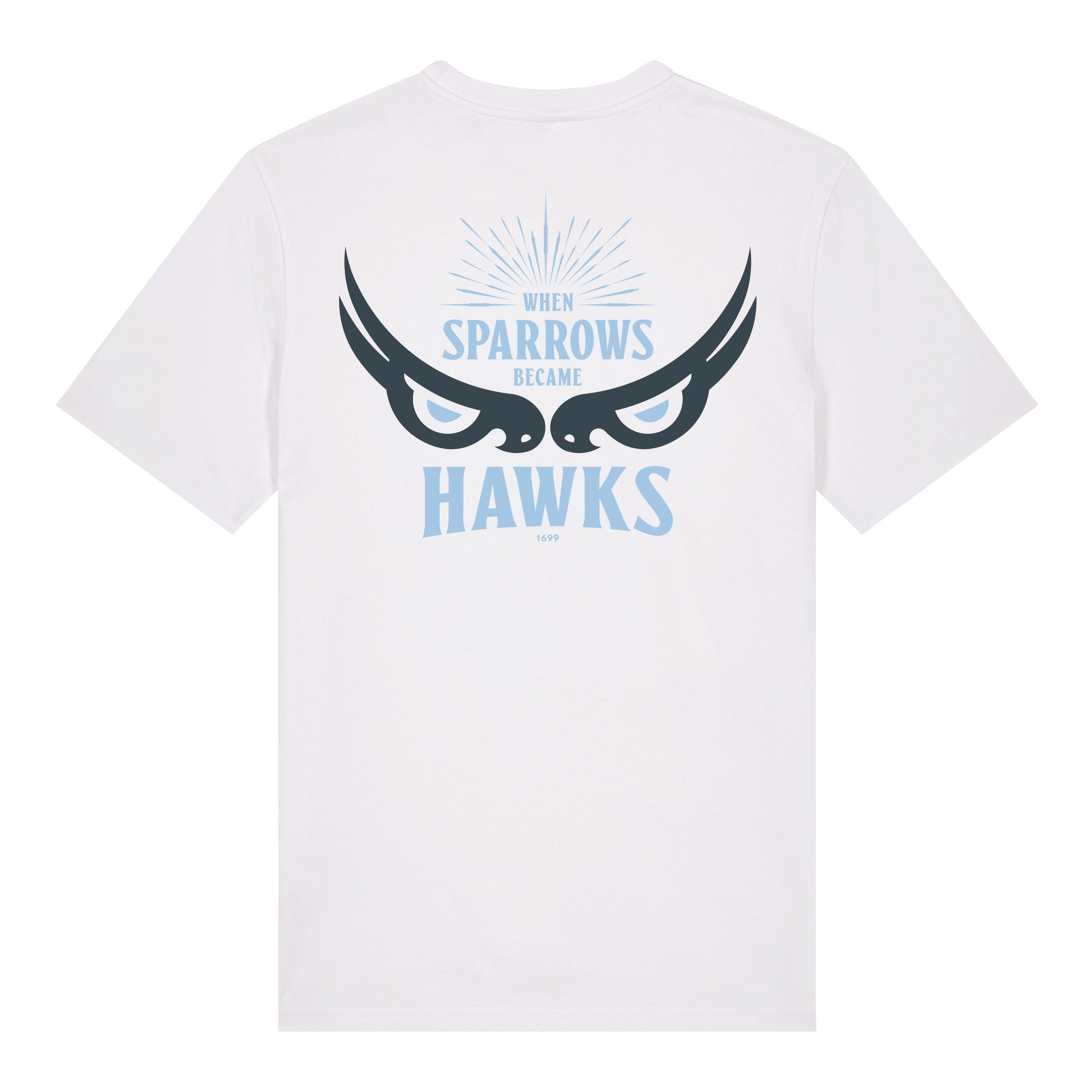 When Sparrows Became Hawks T-Shirt